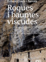 Roques i baumes viscudes