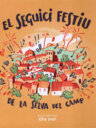 El seguici festiu de la Selva del Camp
