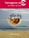 Tarragona amb C de castells i de cuina