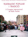 Teatralitat popular i tradició. II Congrés Internacional de Balls Parlats