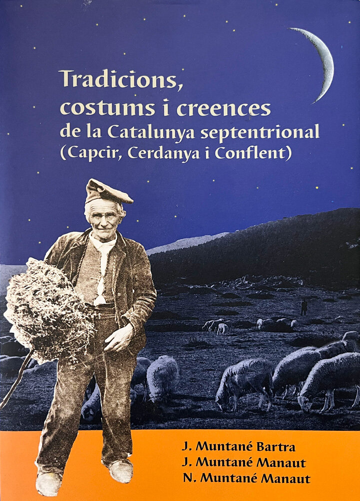 Tradicions, costums i creences de la Catalunya septentrional (Capcir, Cerdanya i Conflent)