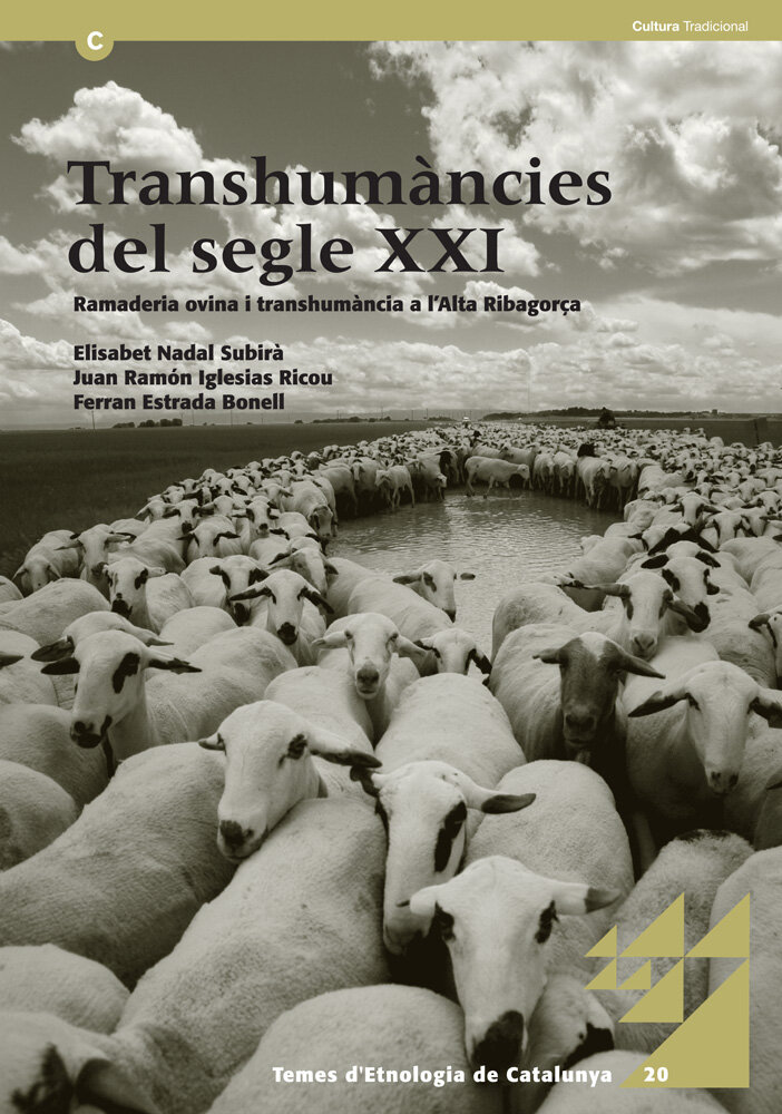 Transhumàncies del segle XXI. Ramaderia ovina i transhumància a l'Alta Ribagorça