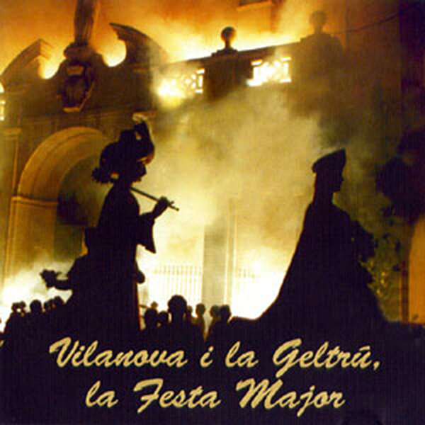 Vilanova i la Geltrú, la Festa Major